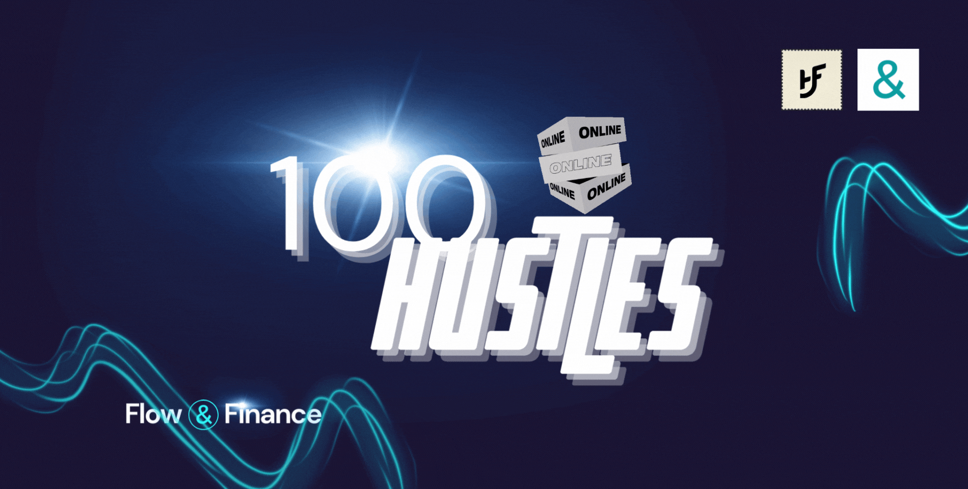 Hustle Finesse Series Kickoff: 100 Online Hustles for Financial Freedom - Flow & Finance